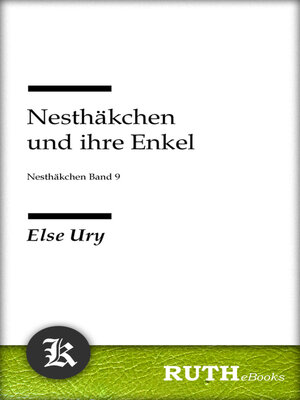 cover image of Nesthäkchen und ihre Enkel